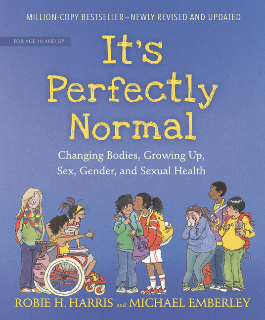 Book cover for It's Perfectly Normal: Changing Bodies, Growing Up, Sex, Gender, and Sexual Health