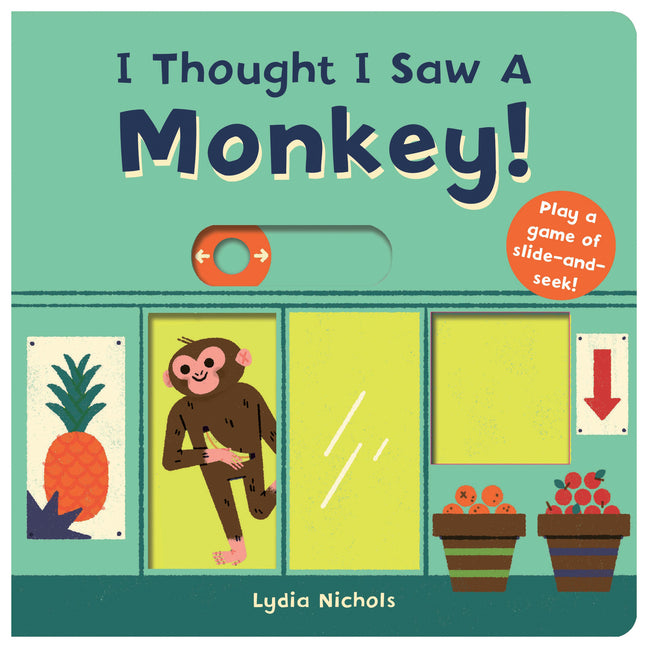Book cover for I Thought I Saw a Monkey!