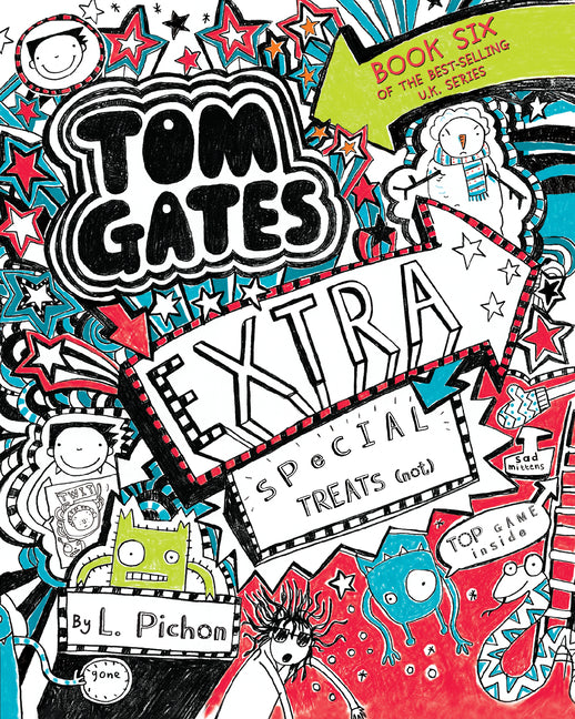 Book cover for Tom Gates: Extra Special Treats (Not)