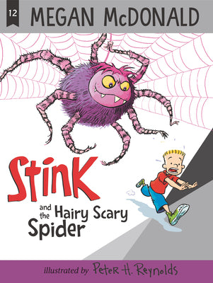 Book cover for Stink and the Hairy Scary Spider