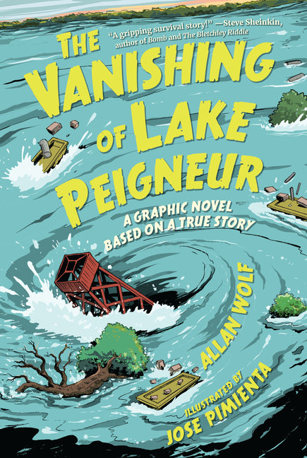 Book cover for Vanishing of Lake Peigneur: A Graphic Novel Based on a True Story