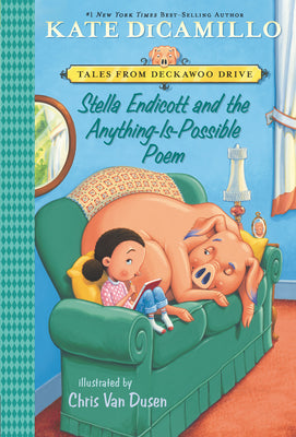 Book cover for Stella Endicott and the Anything-Is-Possible Poem: Tales from Deckawoo Drive, Volume Five