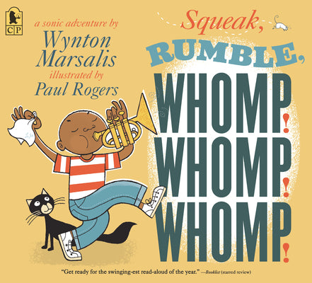 Book cover for Squeak, Rumble, Whomp! Whomp! Whomp!: A Sonic Adventure