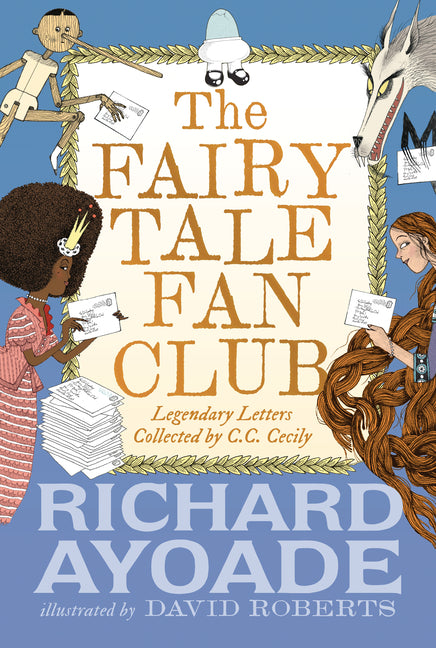 Book cover for Fairy Tale Fan Club: Legendary Letters Collected by C.C. Cecily