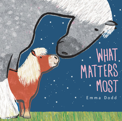 Book cover for What Matters Most