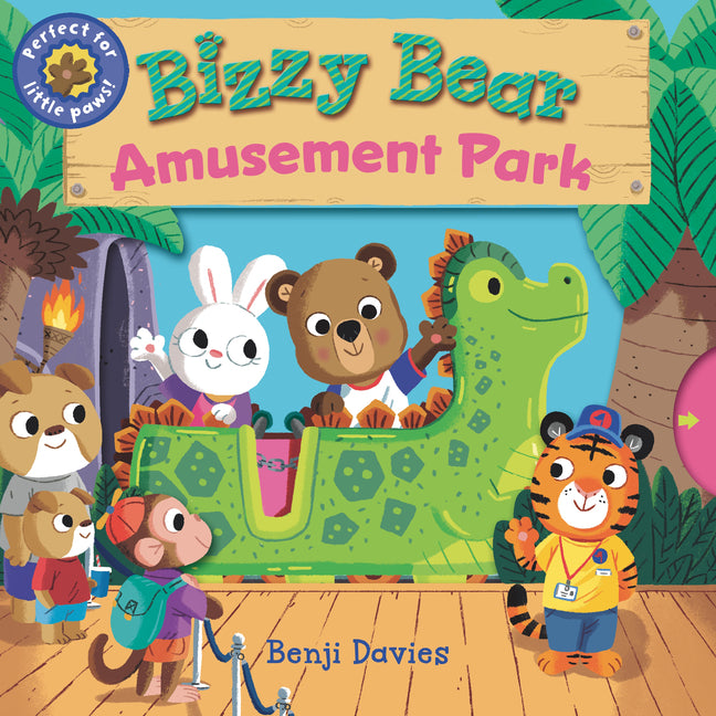 Book cover for Bizzy Bear: Amusement Park: (Interactive Board Book about Roller Coasters and Rides for Toddlers - With Sturdy Tabs and Slides to Push and Pull)