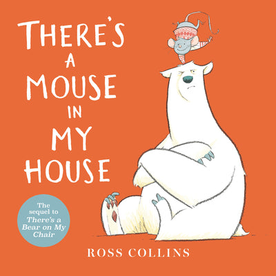 Book cover for There's a Mouse in My House