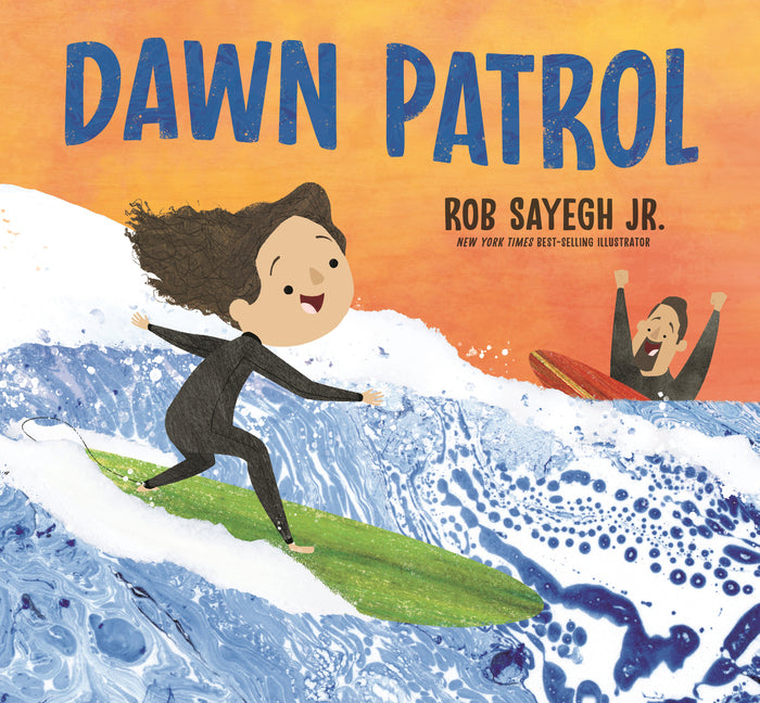 Book cover for Dawn Patrol: A Father and Daughter Surfing Story