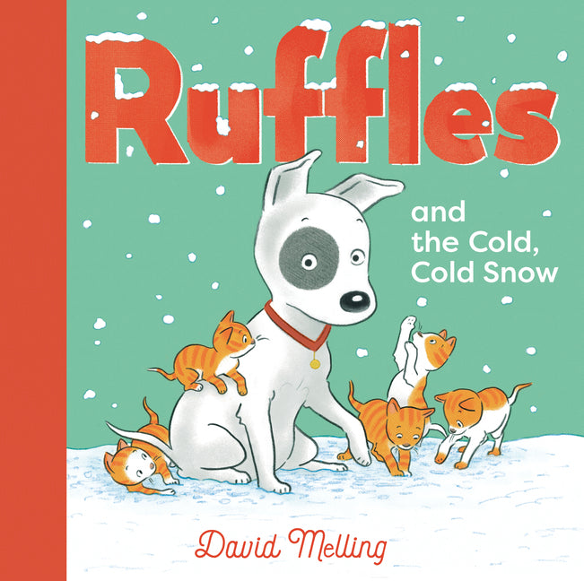 Book cover for Ruffles and the Cold, Cold Snow