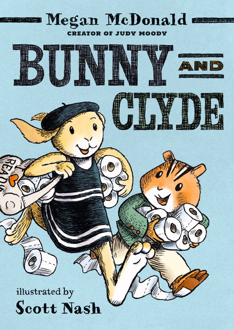 Book cover for Bunny and Clyde: (A Funny Middle Grade Chapter Book - For Kids Ages 5-8)