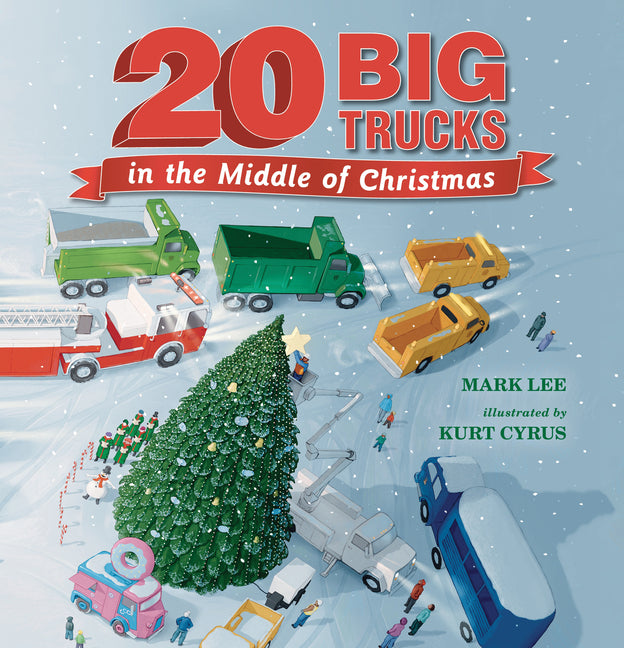 Book cover for Twenty Big Trucks in the Middle of Christmas