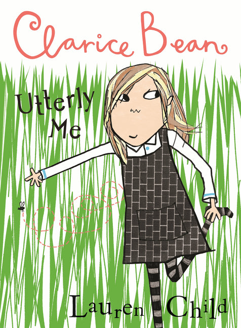 Book cover for Clarice Bean, Utterly Me