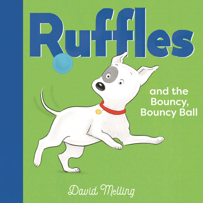 Book cover for Ruffles and the Bouncy, Bouncy Ball