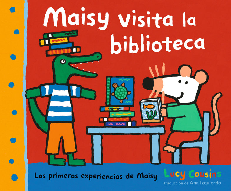 Book cover for Maisy Visita La Biblioteca