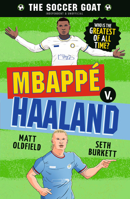 Book cover for Soccer Goat: Mbappé V. Haaland