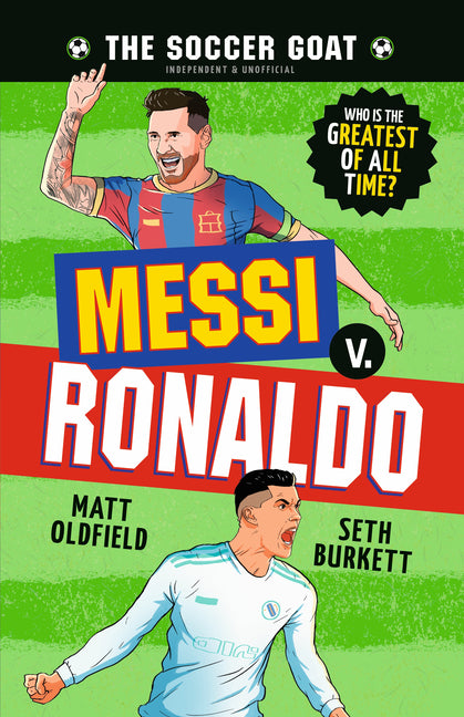 Book cover for Soccer Goat: Messi V. Ronaldo