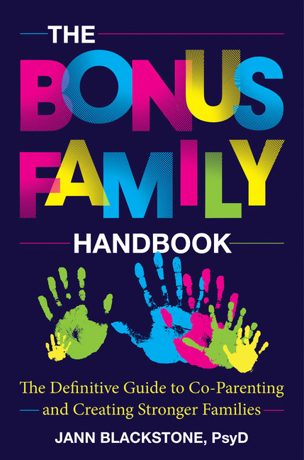 Book cover for Bonus Family Handbook: The Definitive Guide to Co-Parenting and Creating Stronger Families