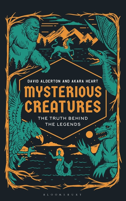 Book cover for Mysterious Creatures: The Truth Behind the Legends