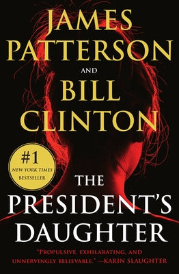 Book cover for The President's Daughter: A Thriller