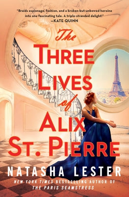 Book cover for The Three Lives of Alix St. Pierre