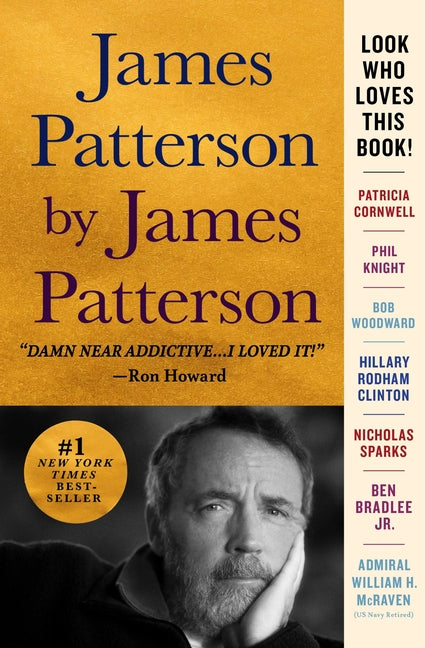 Book cover for James Patterson by James Patterson: The Stories of My Life