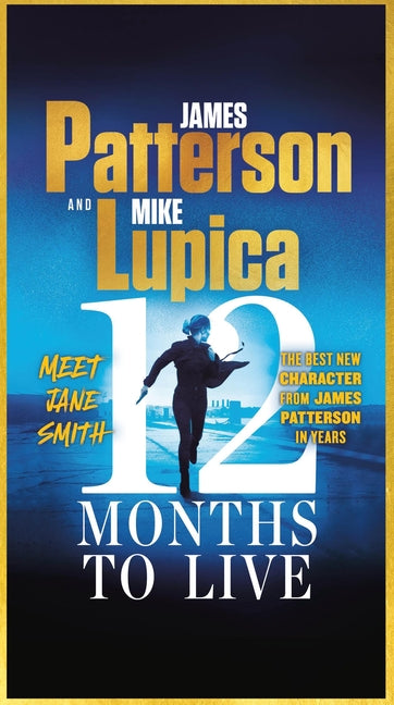 Book cover for 12 Months to Live: A Jane Smith Thriller