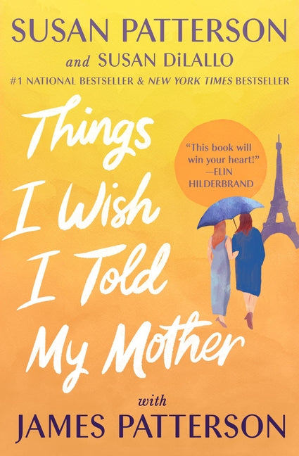 Book cover for Things I Wish I Told My Mother: The Perfect Mother-Daughter Book Club Read