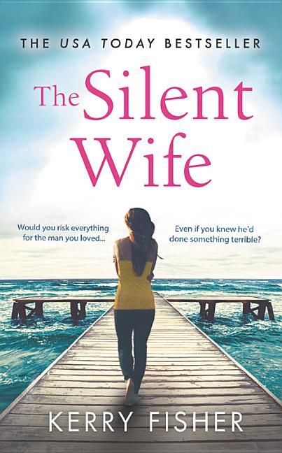 Book cover for The Silent Wife: A Gripping, Emotional Page-Turner with a Twist That Will Take Your Breath Away