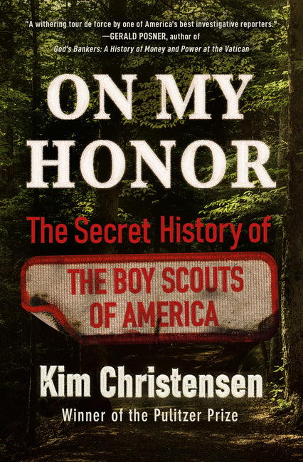 Book cover for On My Honor: The Secret History of the Boy Scouts of America