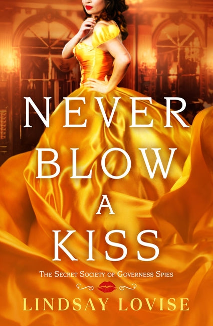 Book cover for Never Blow a Kiss