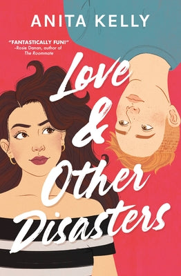 Book cover for Love & Other Disasters