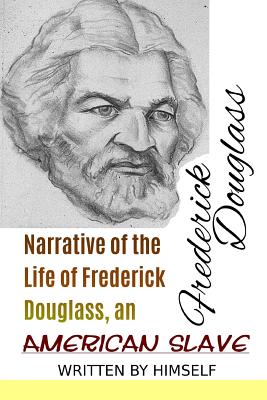 Book cover for Narrative of the Life of Frederick Douglass, an American Slave