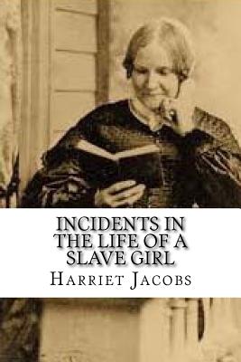 Book cover for Incidents in the Life of a Slave Girl
