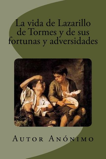 Book cover for vida de Lazarillo de Tormes y de sus fortunas y adversidades