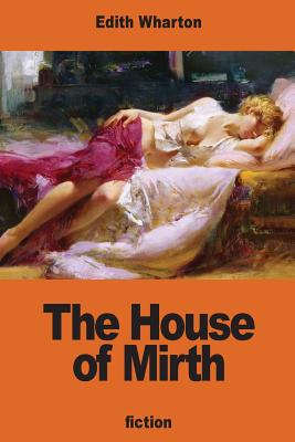 Book cover for The House of Mirth