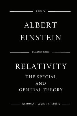 Book cover for Relativity: The Special And General Theory
