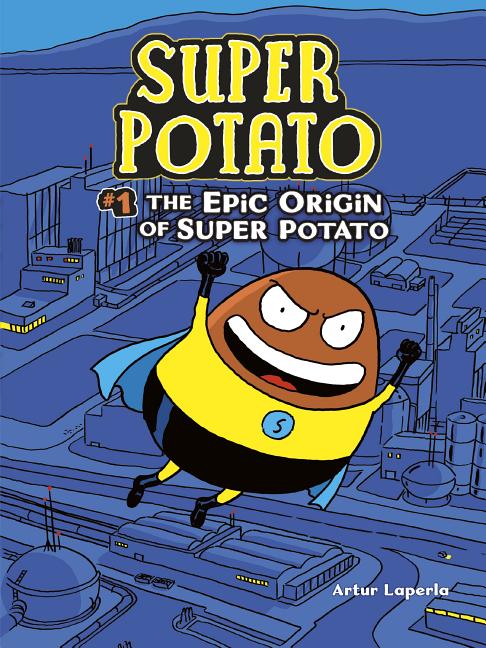 Book cover for Epic Origin of Super Potato