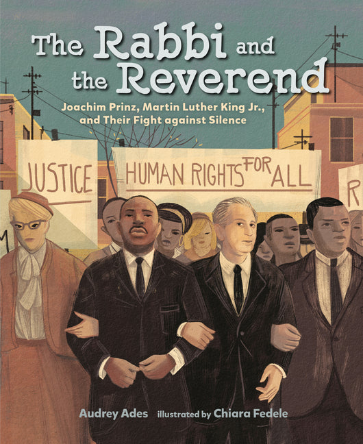 Book cover for Rabbi and the Reverend: Joachim Prinz, Martin Luther King Jr., and Their Fight Against Silence