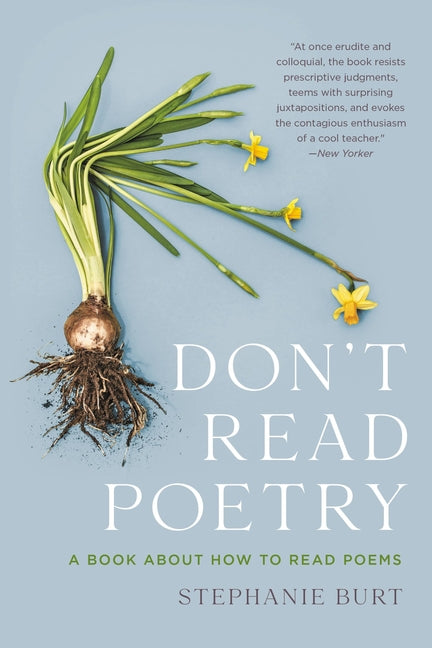 Book cover for Don't Read Poetry: A Book about How to Read Poems