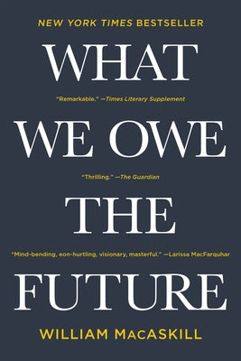 Book cover for What We Owe the Future