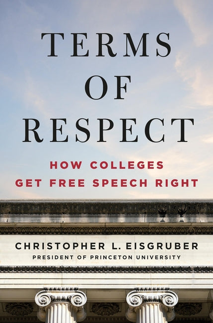 Book cover for Terms of Respect: How Colleges Get Free Speech Right