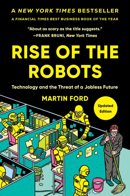 Book cover for Rise of the Robots: Technology and the Threat of a Jobless Future (Revised)