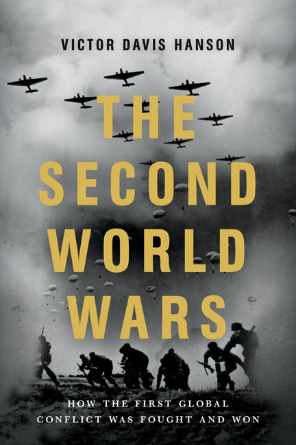 Book cover for Second World Wars: How the First Global Conflict Was Fought and Won