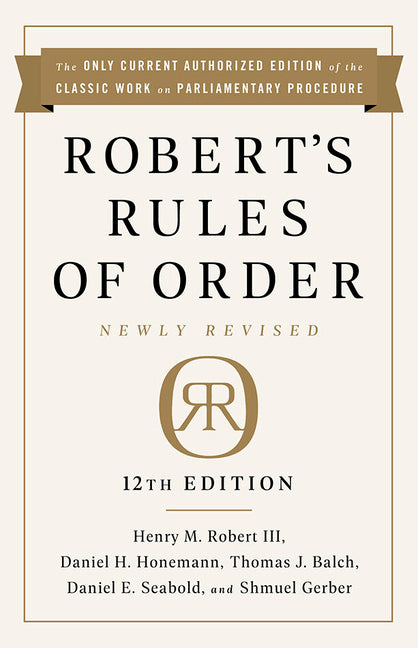 Book cover for Robert's Rules of Order Newly Revised, 12th Edition