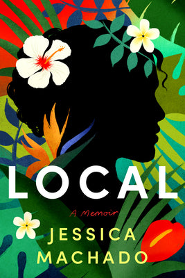 Book cover for Local: A Memoir
