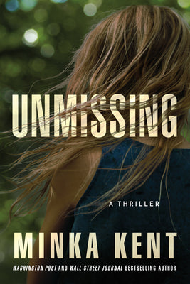 Book cover for Unmissing: A Thriller