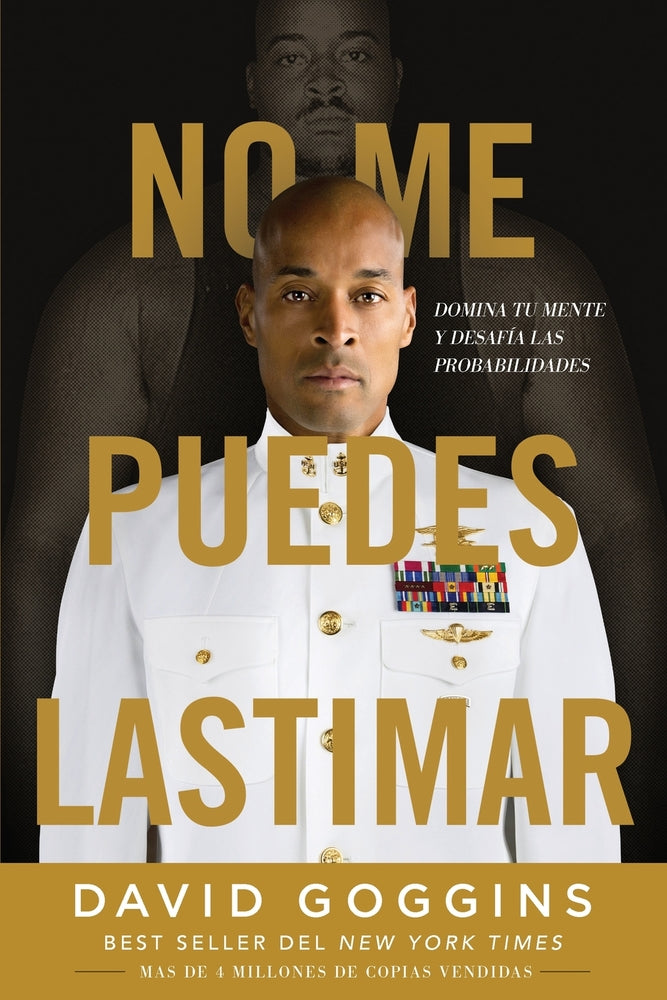 Book cover for No me puedes lastimar: Domina tu mente y desafía las probabilidades