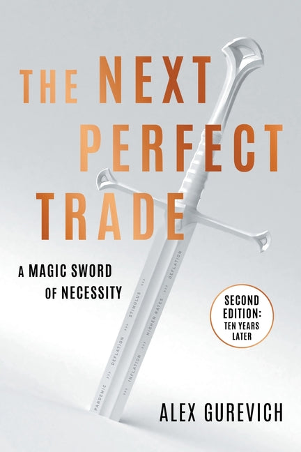 Book cover for Next Perfect Trade: A Magic Sword of Necessity