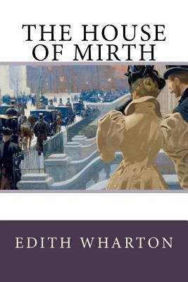 Book cover for The House of Mirth