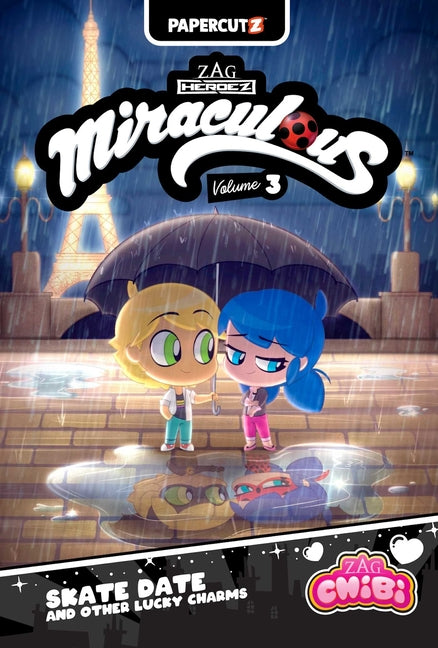Book cover for Miraculous Chibi Vol. 3: Skate Date and Other Lucky Charms